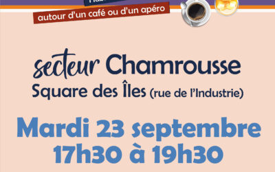 Rencontre de quartier : secteur Chamrousse