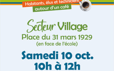Rencontre de quartier – Secteur Village
